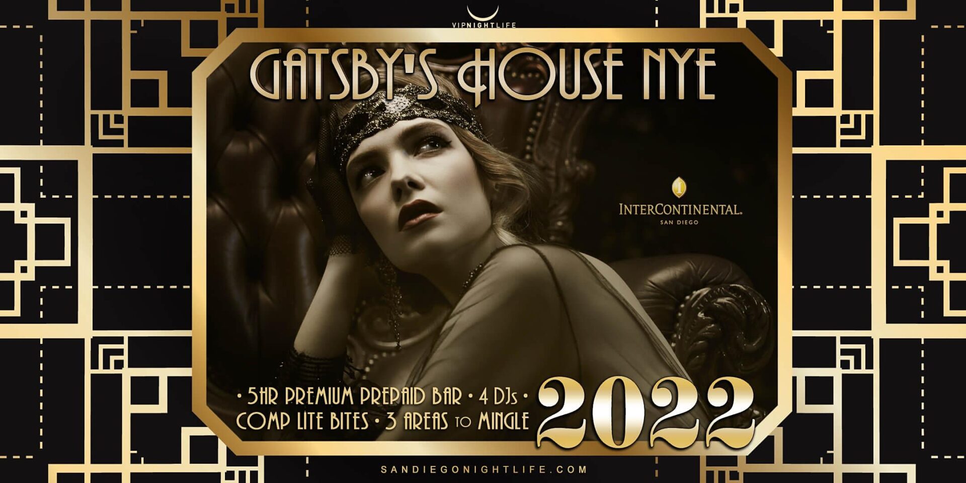 2022 InterContinental San Diego New Year’s Eve Party Gatsby’s House