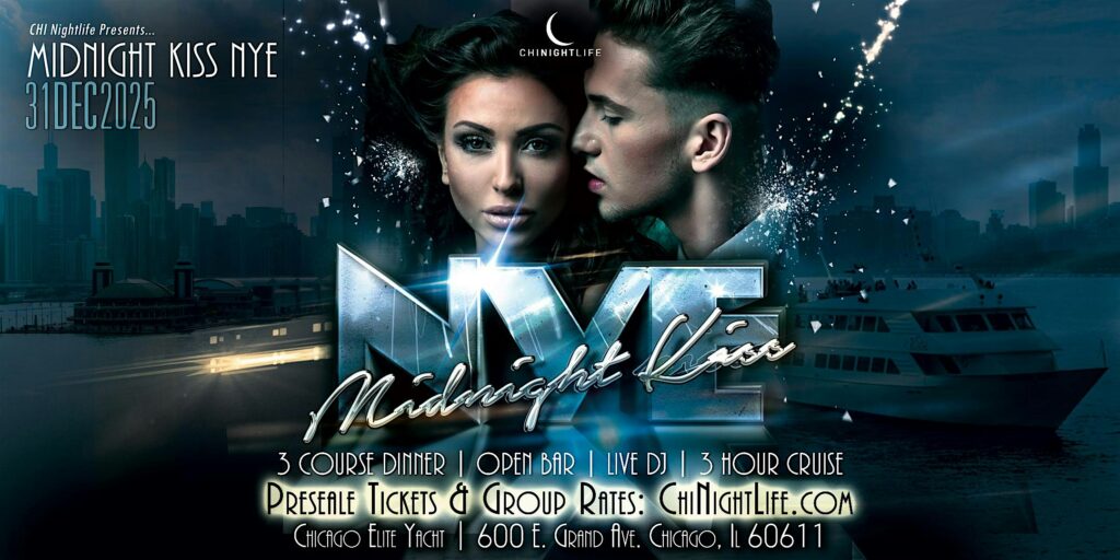 2026 Chicago New Years Eve Fireworks Cruise - The Midnight Kiss