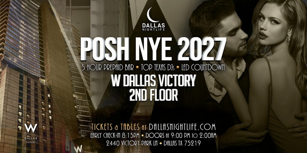 2027 W Dallas Posh New Year's Eve Party