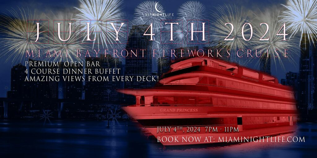 4th of July Miami Fireworks Party Cruise