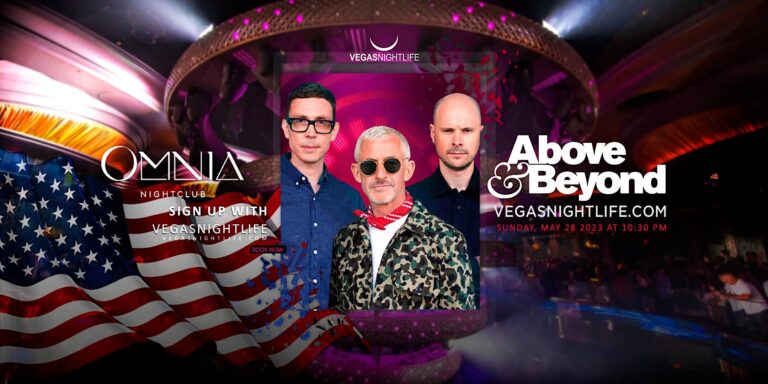 Above and Beyond | Memorial Weekend Sunday | Omnia Nightclub