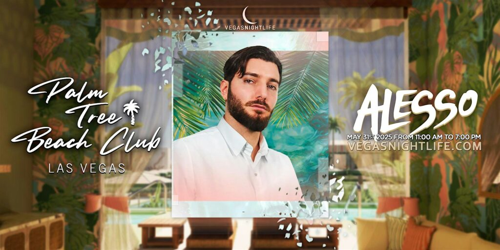 Alesso | Palm Tree Beach Club | Vegas Pool Party Saturday