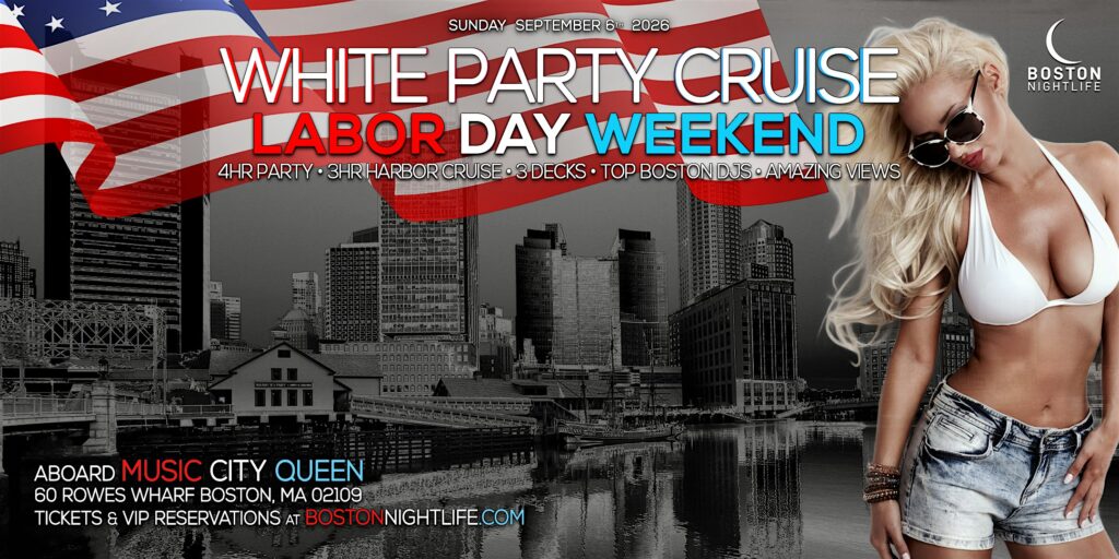 Boston Labor Day Sunday White Party Cruise