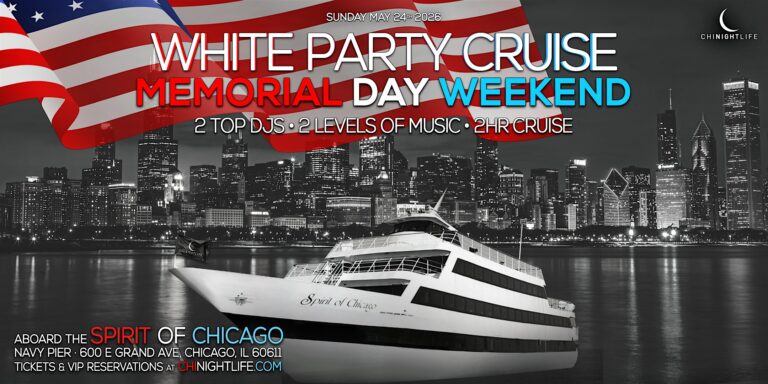 Chicago Memorial Day Weekend Cruise | All White Attire Party