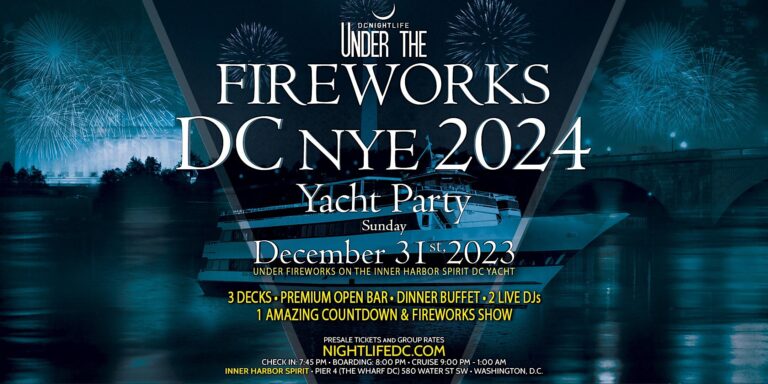 DC Under the Fireworks Yacht Party New Year's Eve 2024