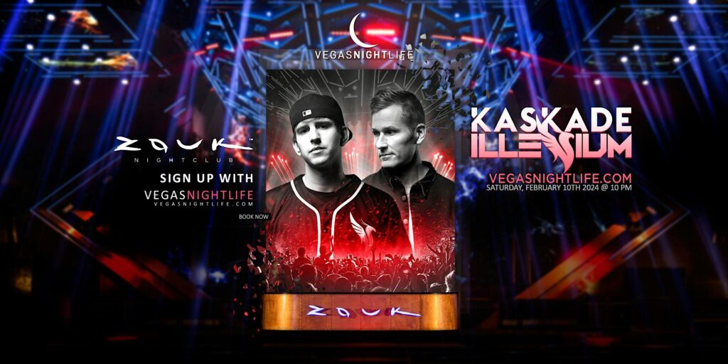 Kaskade & Illenium | Big Game Weekend Las Vegas | Zouk Nightclub Party