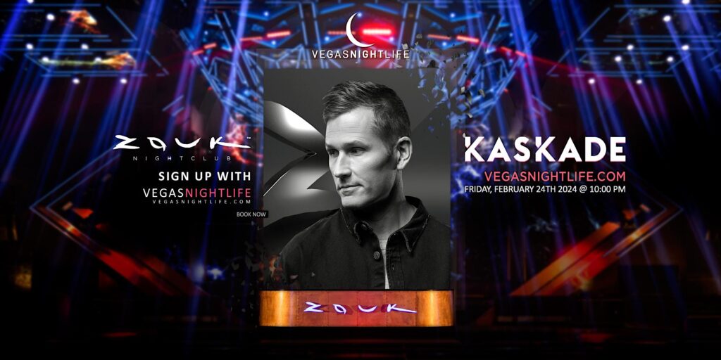 Kaskade | Saturday | Zouk Nightclub Las Vegas Party