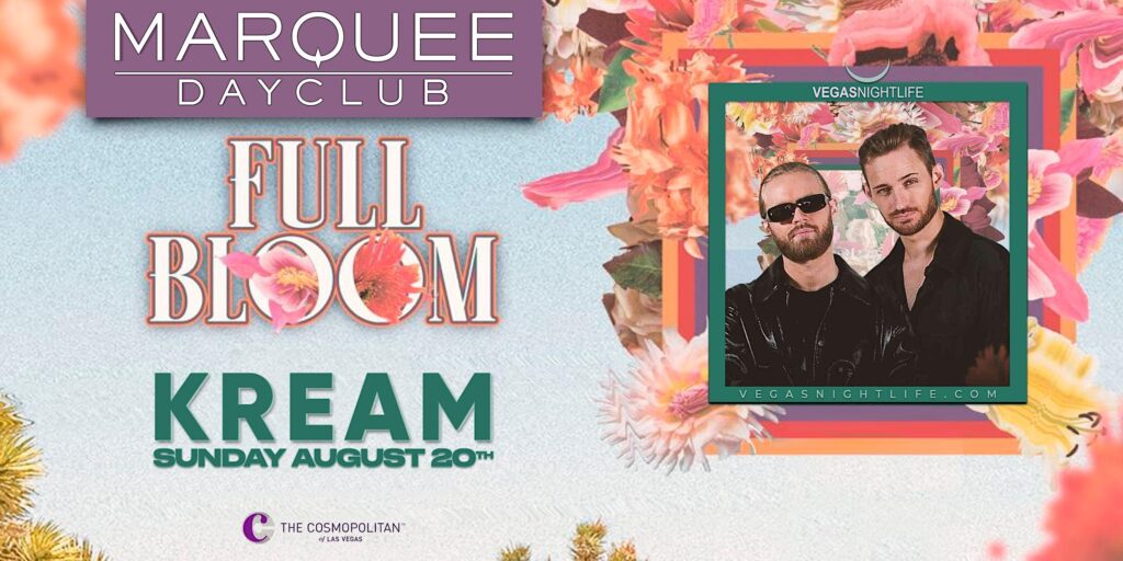 Kream | Marquee Vegas | Full Bloom Sunday Pool Party
