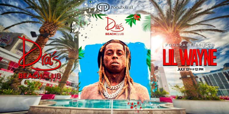 Lil Wayne | Vegas Pool Party | Drai's Beachclub