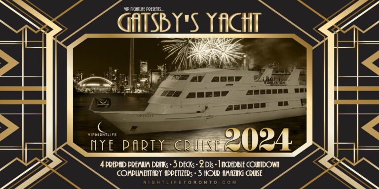 2024 Toronto New Year's Eve Fireworks Cruise | Gatsby's Yacht Party