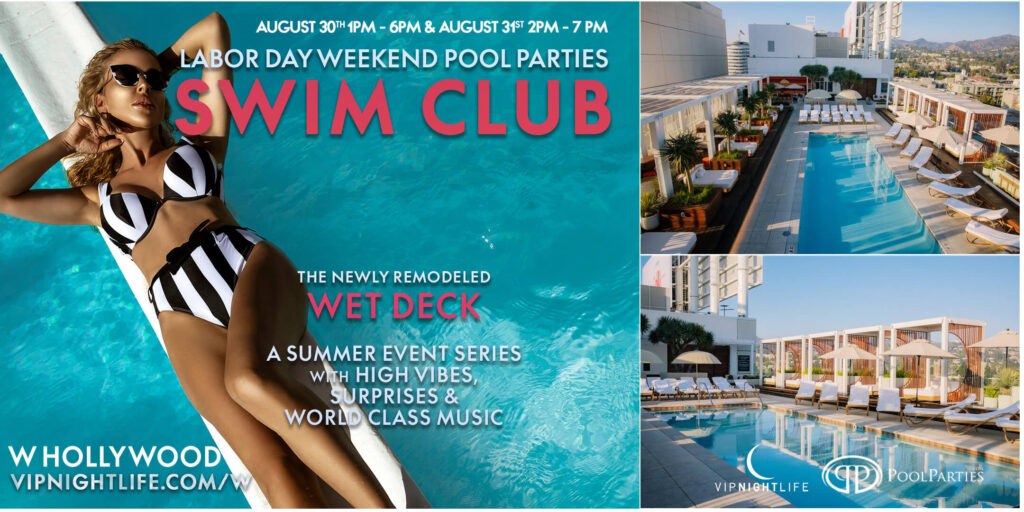 LA Labor Day Weekend | W Hollywood Rooftop Pool Party