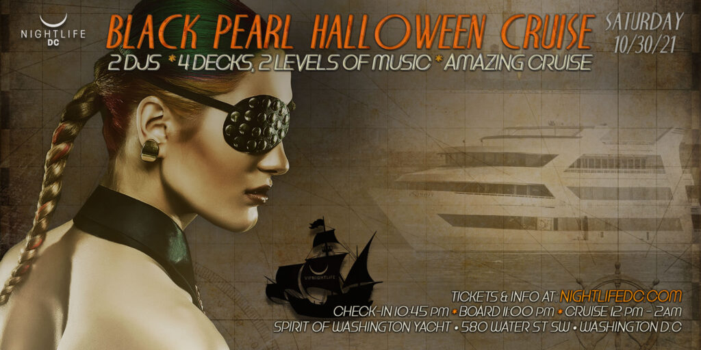 Black Pearl DC Halloween Party Cruise 2021