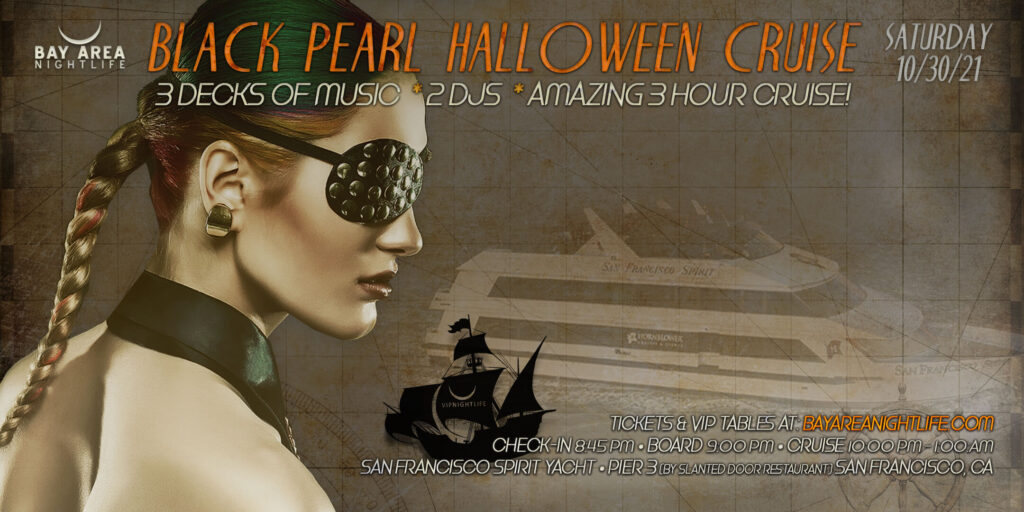 Black Pearl Halloween Party San Francisco 2021