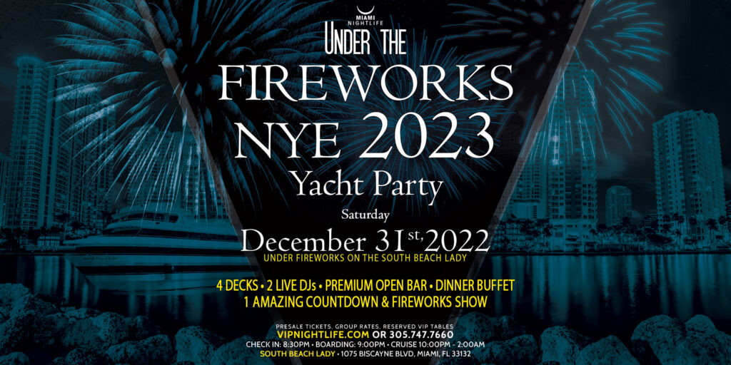 Miami Under the Fireworks Yacht Party New Year's Eve 2023