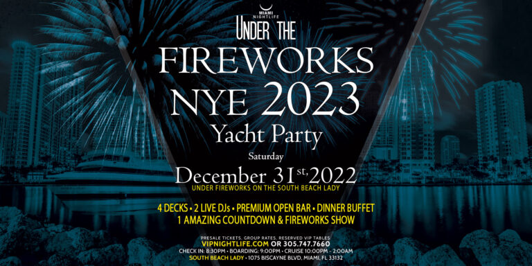 Miami Under the Fireworks Yacht Party New Year's Eve 2023