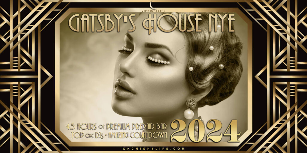 2024 Oklahoma City New Year's Eve Party - Gatsby's House