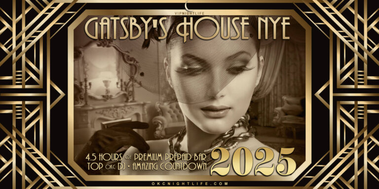 2025 Oklahoma City New Year's Eve Party - Gatsby's House