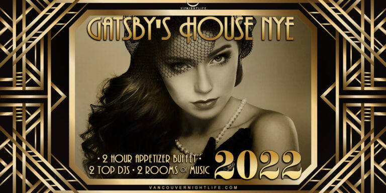 Vancouver New Year's Eve 2022 - Gatsby's House Party