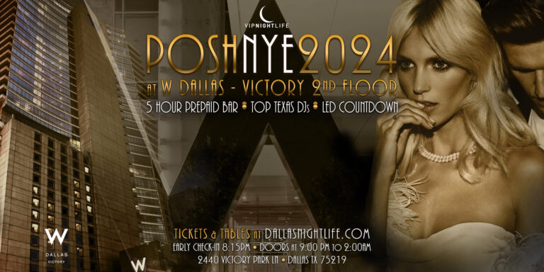 W Dallas Posh New Year's Eve Party 2024