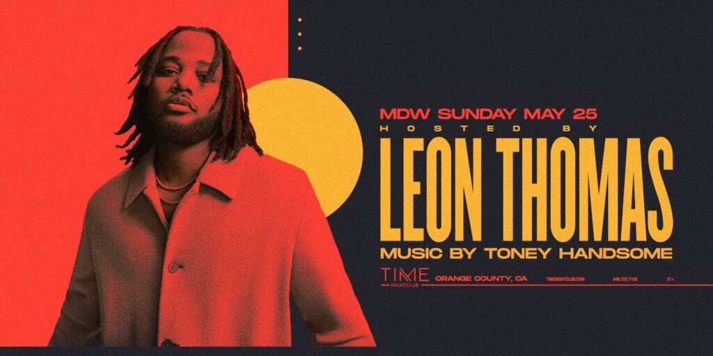 Leon Thomas, Toney Handsome at TIME Nightclub