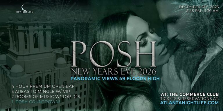 Posh Atlanta New Year's Eve Party 2026