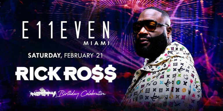 Rick Ross | E11EVEN Miami Party Saturday