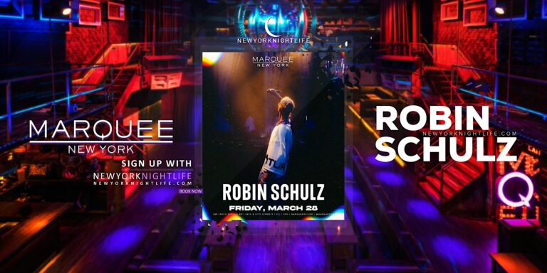 Robin Schulz | Friday | Marquee New York