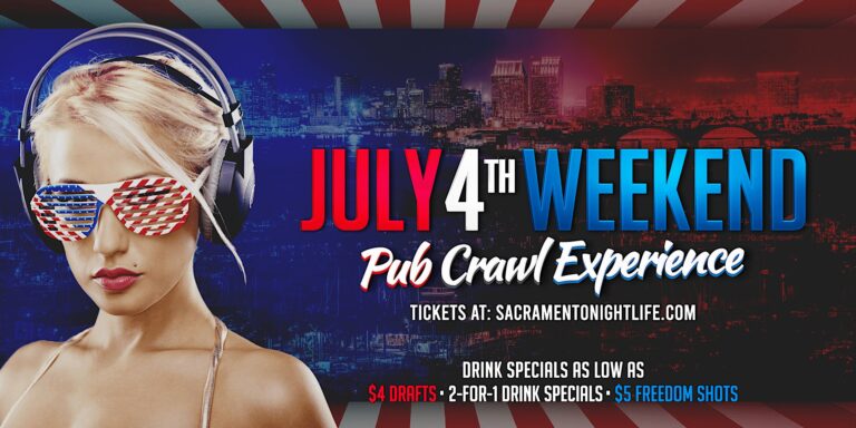 Sacramento July 4th Weekend Pub Crawl Saturday
