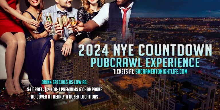 Sacramento New Years Eve Pub Crawl Party 2024