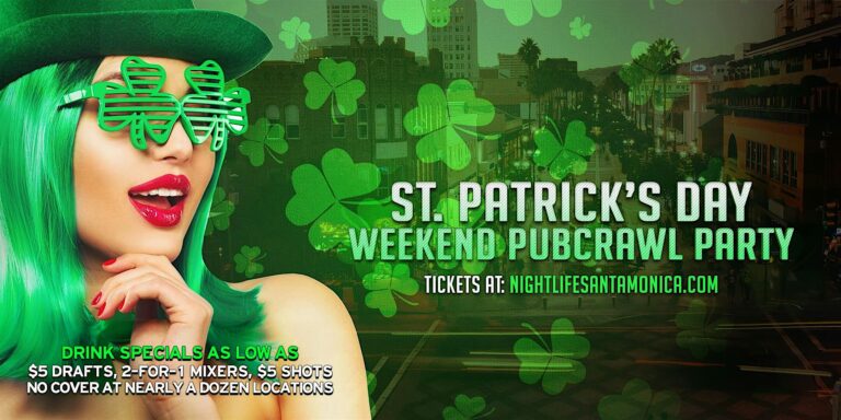 Santa Monica St Patrick's Day Weekend Pub Crawl Party